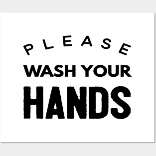 Please Wash Your Hands Posters and Art